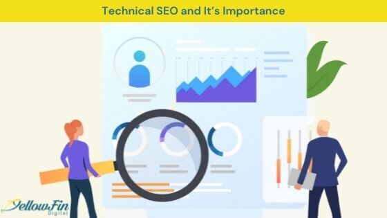 Technical SEO and It’s Importance